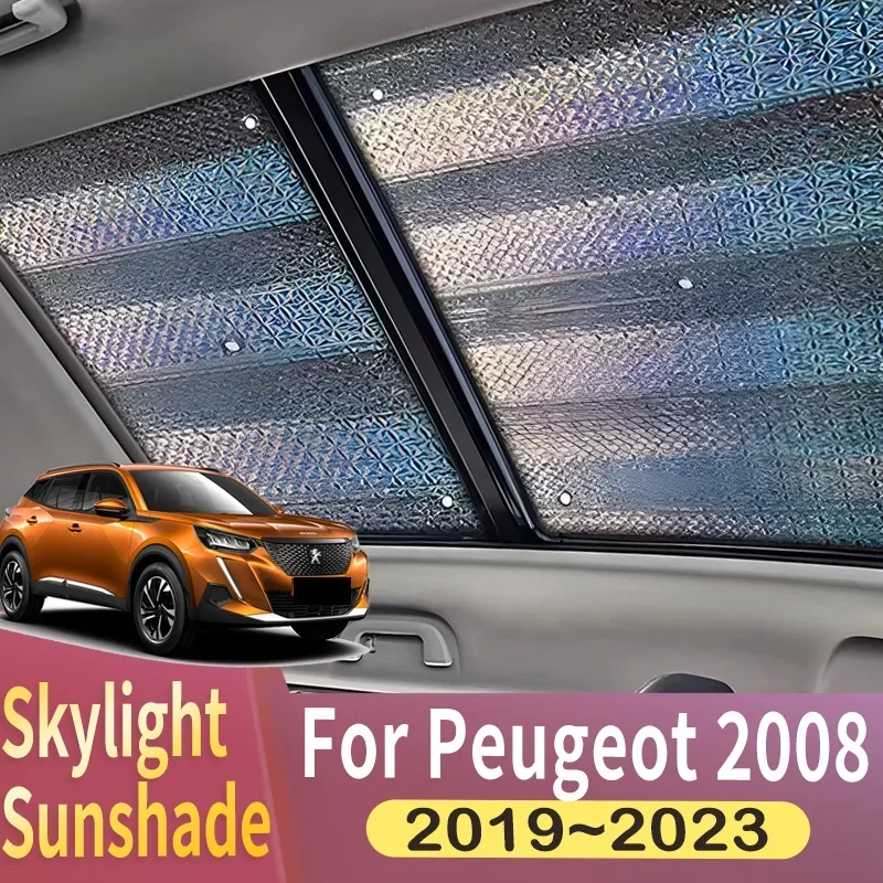 Sunroof Sunshade Suitable For Peugeot 2008 P24 2019 2020 2021 2022 2023 Car Panoramic Roof Heat Shield Window Anti-UV Auto Parts