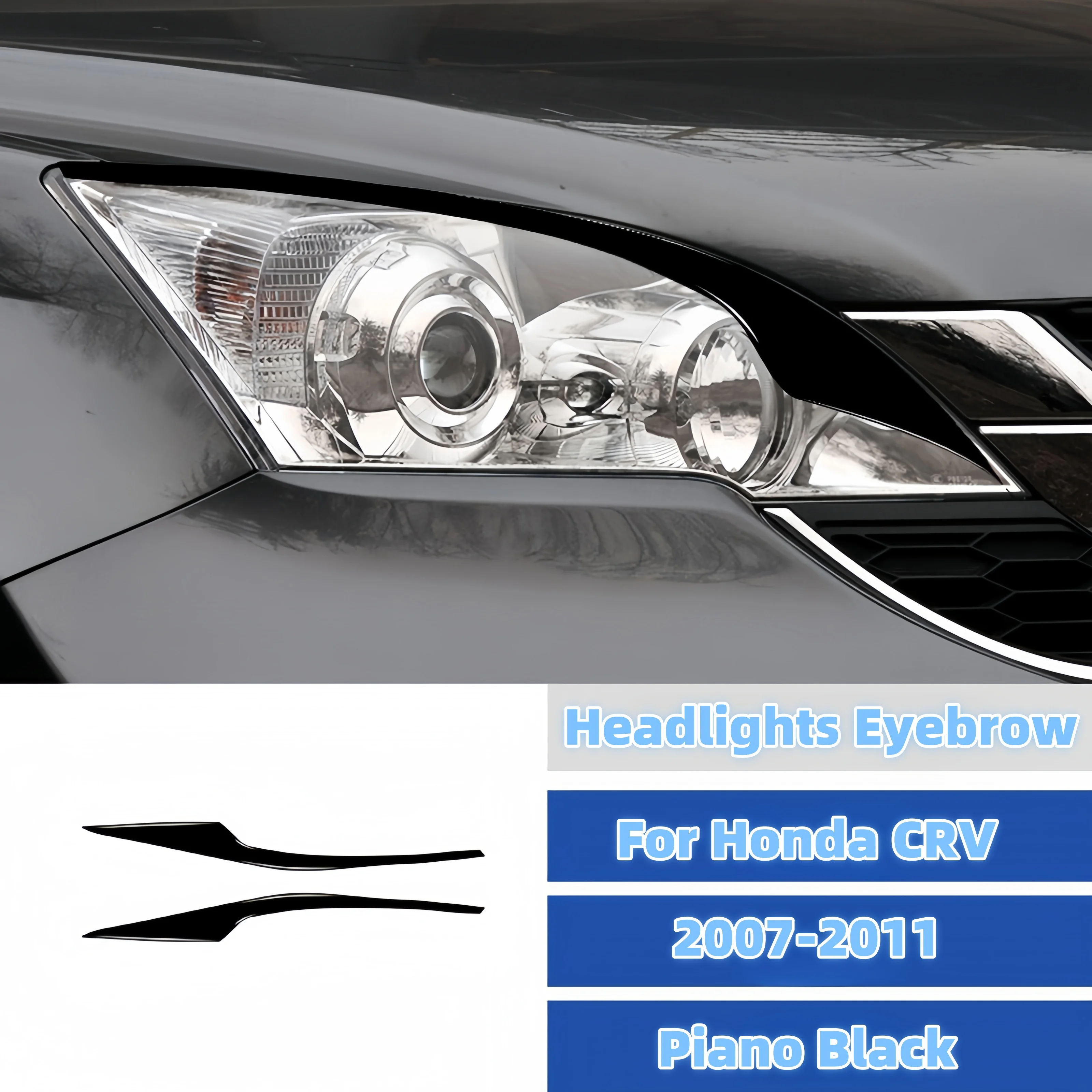 

For Honda CRV 2007-2011 Piano Black Car Front Headlight Eyebrow Eyelid Cover Protective Trim Sticker Exterior Tuning Accessories