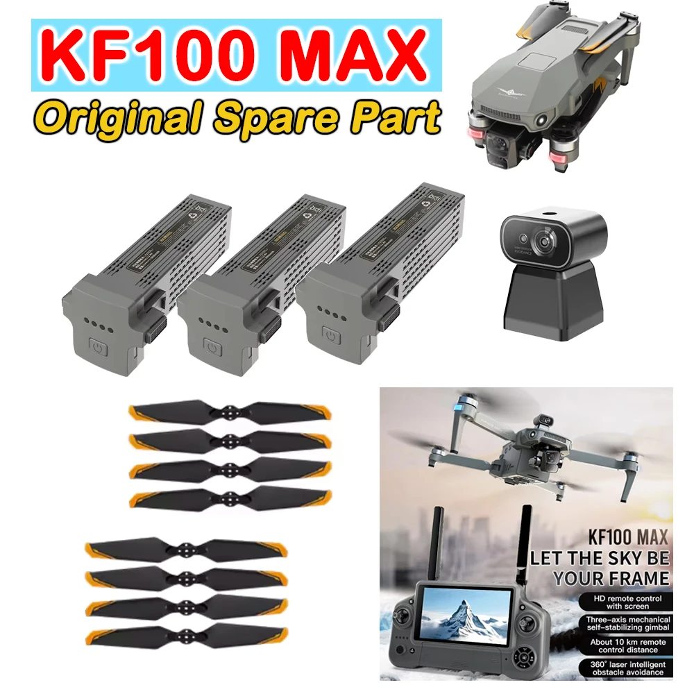 

New KF100 MAX Drone Original Spare Part KF100 MAX Propeller Blade / Battery 11.4V 4500mAh / Obstacle Avoidance Accessory