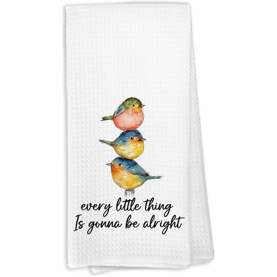 

Every Little Thing is Gon Be Alright Bird Kitchen Towels Bird Gts for Women Inspiratiol Quotes Spring Hand Towels for Kitchen B