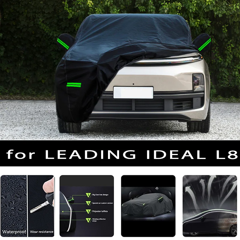 

For LEADING IDEAL L8 Outdoor Protection Full Car Covers Snow Cover Sunshade Waterproof Dustproof Exterior Car accessories