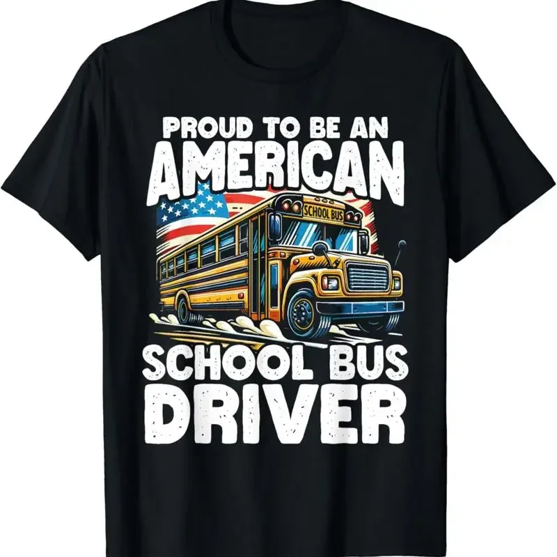 Proud To Be An American School Bus Driver US Flag Patriotic T Shirt