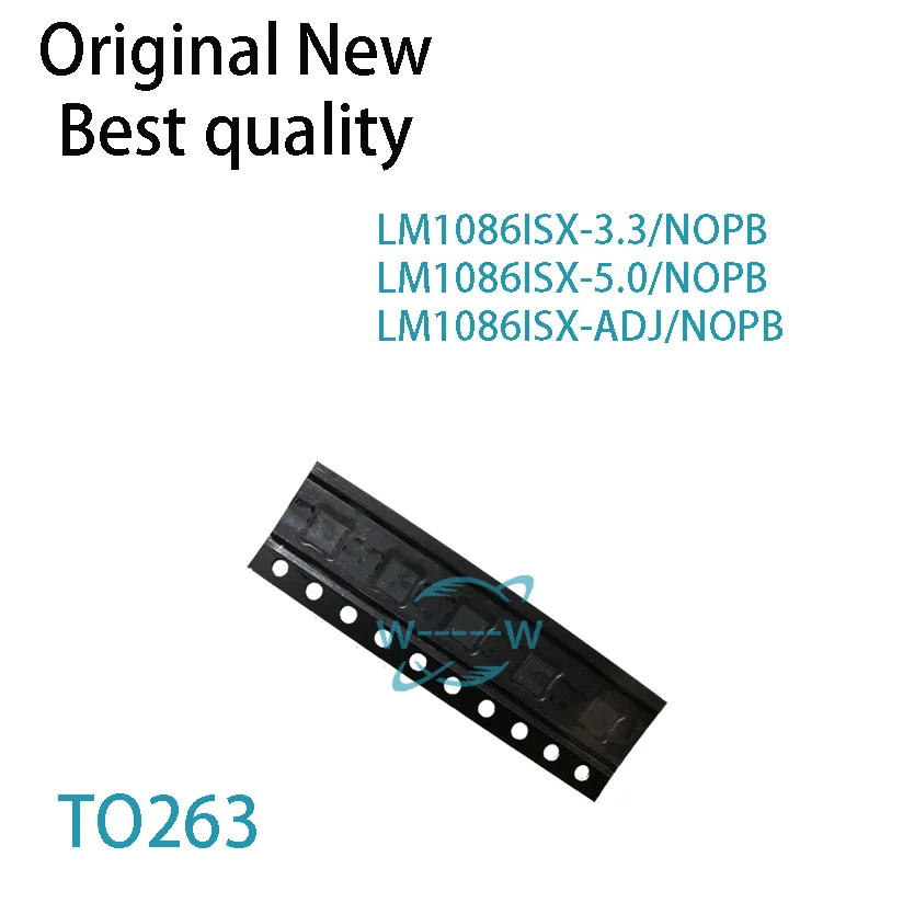 (5 PCS)NEW LM1086ISX-3.3 LM1086ISX-5.0 LM1086ISX-ADJ NOPB LM1086 LM1086ISX TO263 IC CHIP