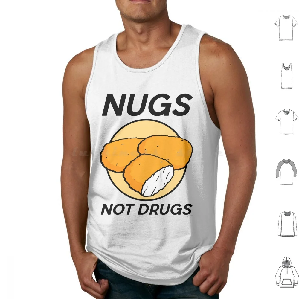 Nugs Not Drugs Camisetas sin mangas Chaleco Sin mangas Nuggets Nuggets de pollo Comida Puns Drugs Divertido Cool Hipster Tumblr Citas Yum