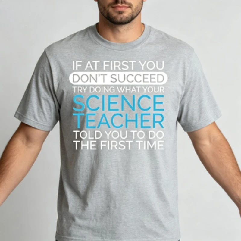 Men 100% Cotton O Neck T Shirt Funny Science Teacher Quote Slogan With Highlight Text Print Teacher Appreciation Gift CasualTops