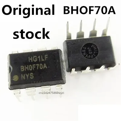 Original 10PCS/ BHOF70A BH0F70A DIP-8