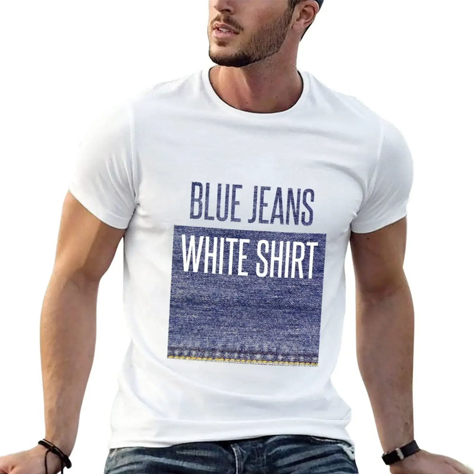 Blue Jeans, White Shirt T-Shirt heavyweight t shirts Short sleeve tee mens tall t shirts