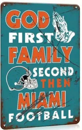 Letrero Metálico de los Miami Dolphins de la NFL con la Frase: Dios Primero, Familia Segundo, Luego Miami