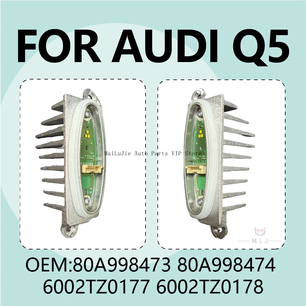 

Suitable for Audi Q5 80A998473 80A998474 LED turn signal module OEM 6002TZ0177 6002TZ0178