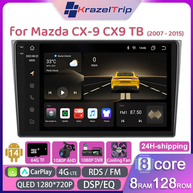 

8 Core Car Radio for Mazda CX-9 CX9 TB 2007 - 2015 Carplay Android Auto GPS Navi 2 Din Autoradio 4G WIFI Head Unit DSP RDS QLED