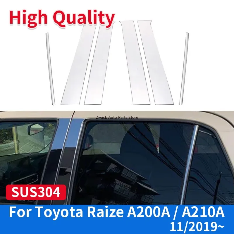 

Car Exterior Accessories High Quality Stainless Steel Window Pillar Cover Trims for Toyota Raize A200A/210A 2019