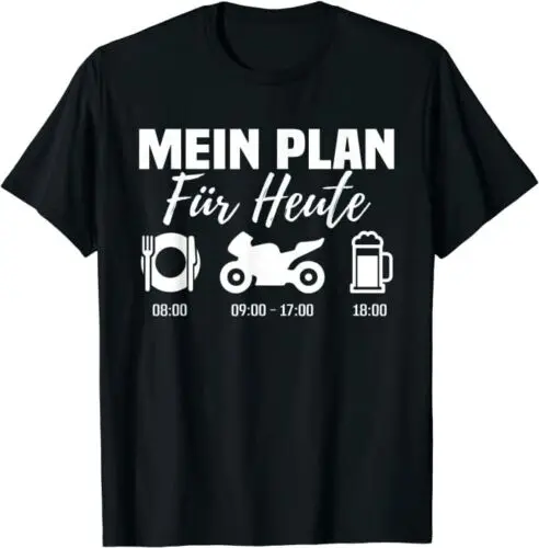 

Neu Lustiges Motorrad Tagesplan Bier Motorradfahrer Spruch Männer Gift T-Shirt