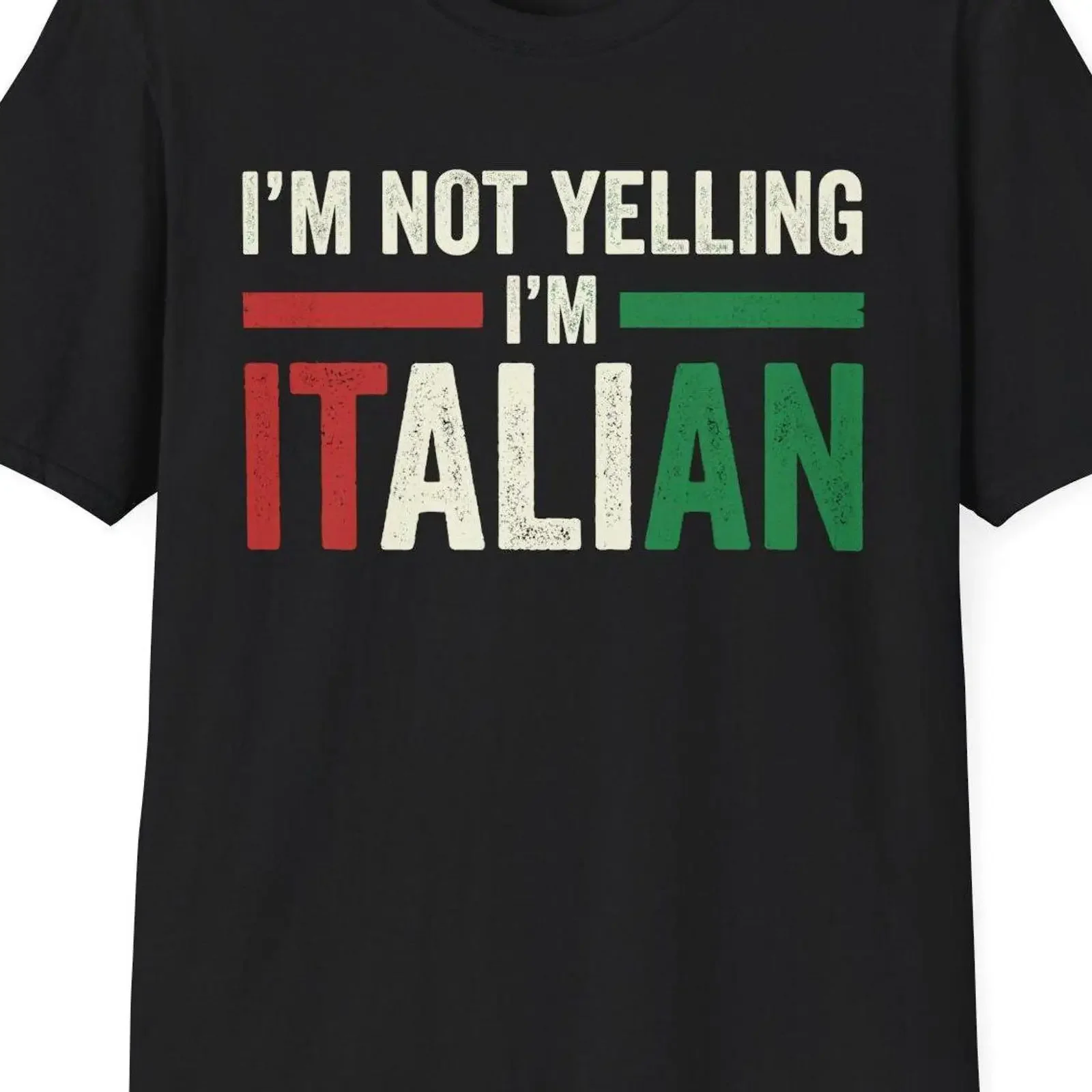 I amp 39 m Not Yelling Italian Funny Italy Joke Italia Loud Family Humor T Shirt vintage Washed graphic Versatile