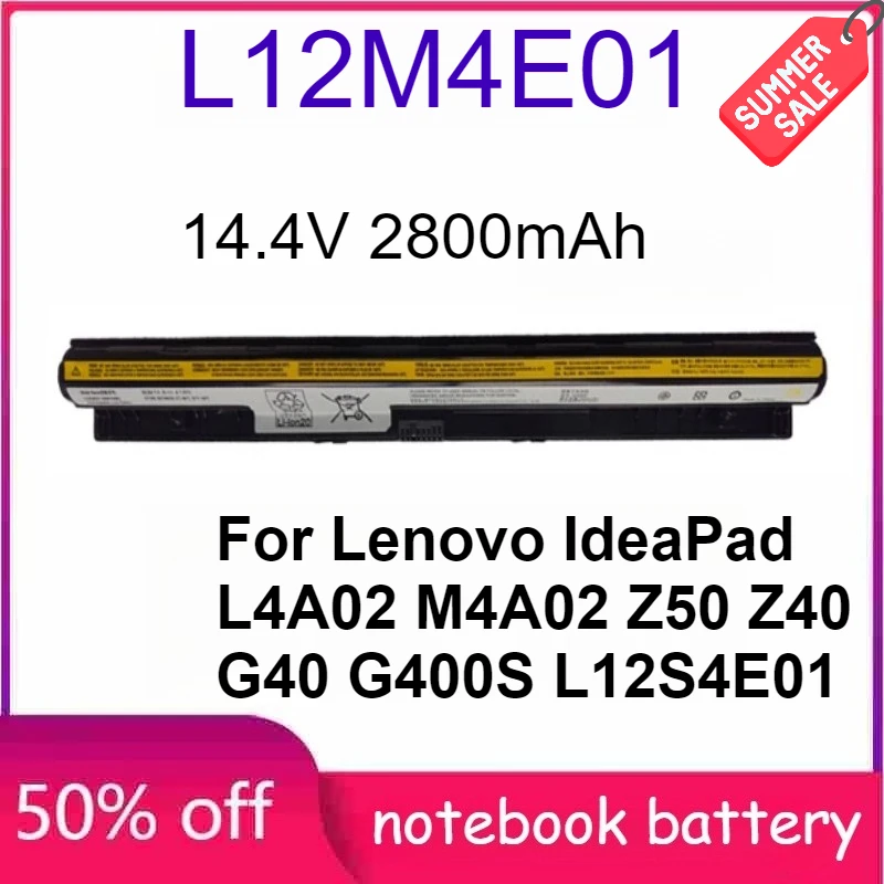 

L12M4E01 2800mAh Battery for Lenovo IdeaPad L4A02 M4A02 Z50 Z40 G40 G400S L12S4E01 L12M4E01 L12L4E01 L12S4A02 L12M4A02 L12L4A02