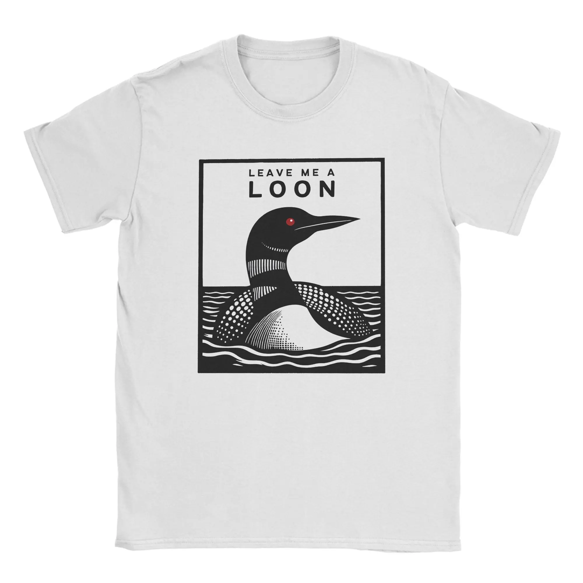Leave Me a Loon Common Loon Minnesota Maine Heated Rivalry  T-Shirts Men Women  Amazing 100% Cotton T Shirt Plus Size Clothes
