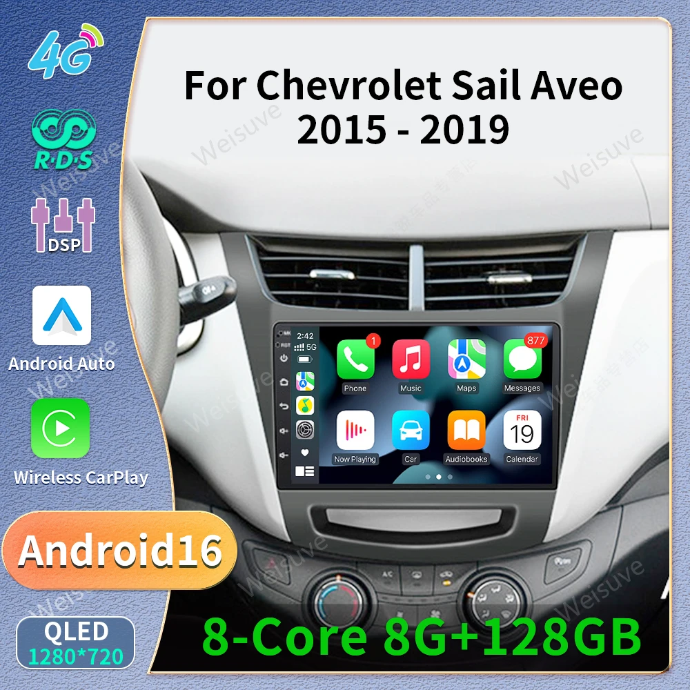 Car Radio Multimedia Player For Chevrolet Sail Aveo 2015 2016 2017 2018 2019 2020 2022 Android 16 Touch Screen GPS Carplay BT