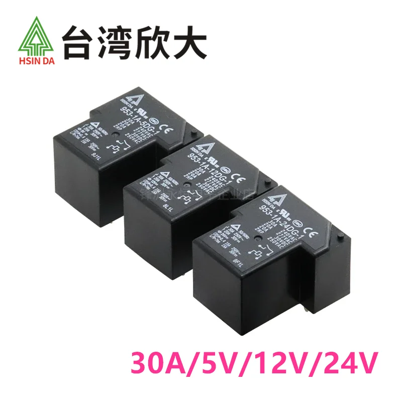 1Pcs HSIN DA Relay 953-1A-12DG-1 953-1A-24DG-1 -2 4/5Pin 30A 5V 12V 24V Power Relay NT90 SLA-12VDC