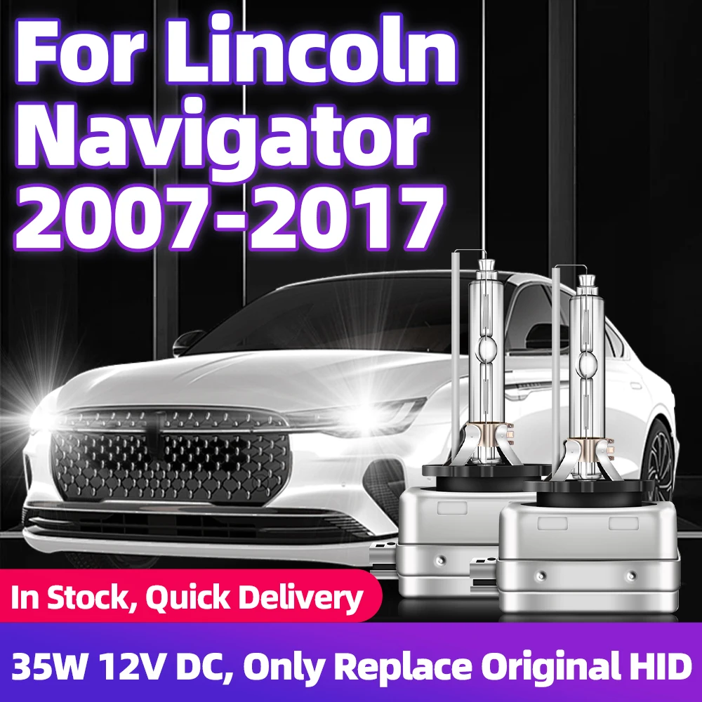 For Lincoln Navigator 2007 2008 2009 2010 2011 2012 2013-2017 HID Xenon Headlight D3S Car HID Bulb 35W 6000K 8000K Auto Lamp 12V