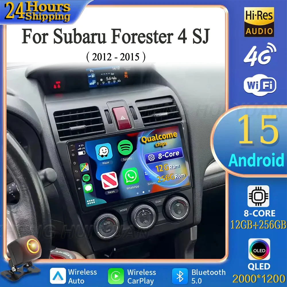 لسوبارو فورستر 4 SJ 2012 - 2015 أندرويد 15 راديو السيارة مشغل وسائط متعددة أندرويد السيارات Carplay رئيس وحدة الملاحة لتحديد المواقع #1