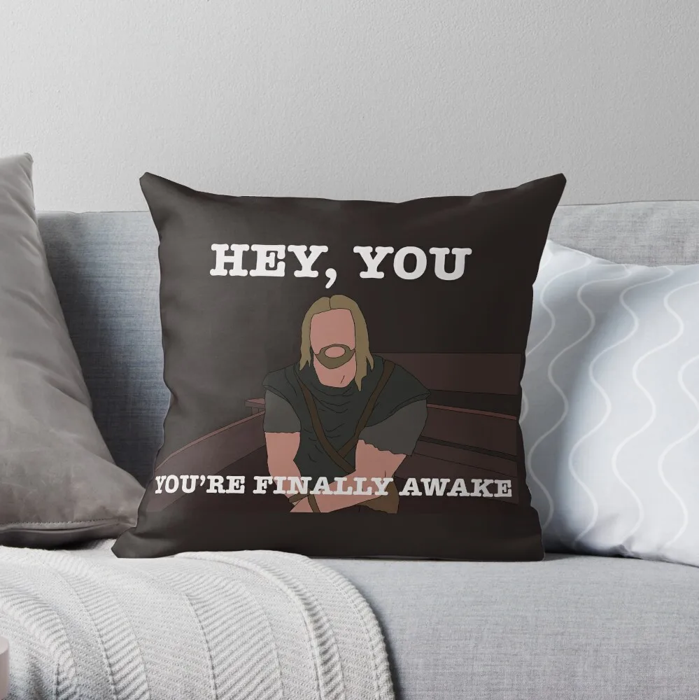 

Hey, you. You're finally awake- Skyrim, no background Throw Pillow Decorative Cushions For Living Room