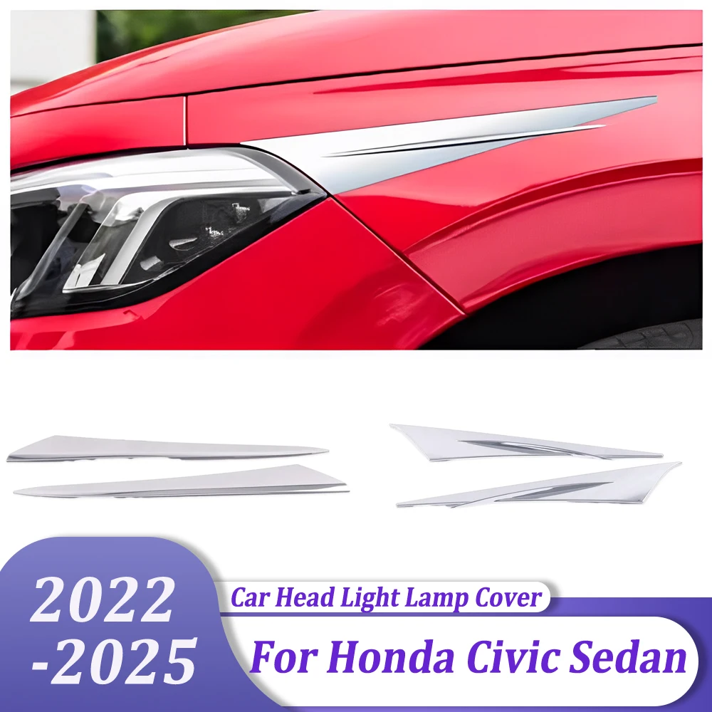 

Передняя фара, крышка лампы, накладка на фару, полоски для бровей, аксессуары для стайлинга автомобиля для Honda Civic Sedan 2022 2023 2024 2025