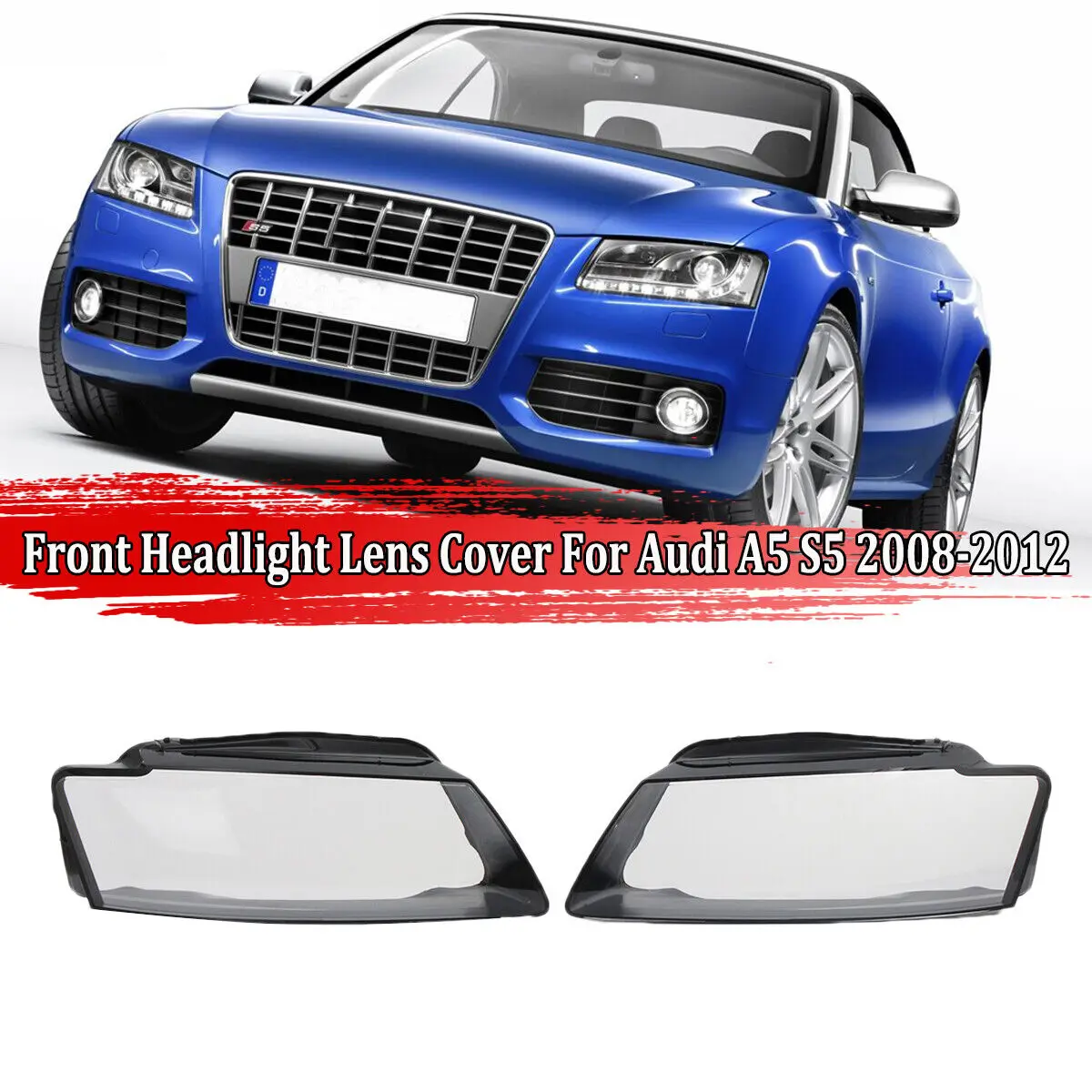 Car Front Headlight Lens Cover For Audi A5 S5 RS5 2008 2009 2010 2011 2012 Left/Right Clear Lamp Hood Transparent Lampshade