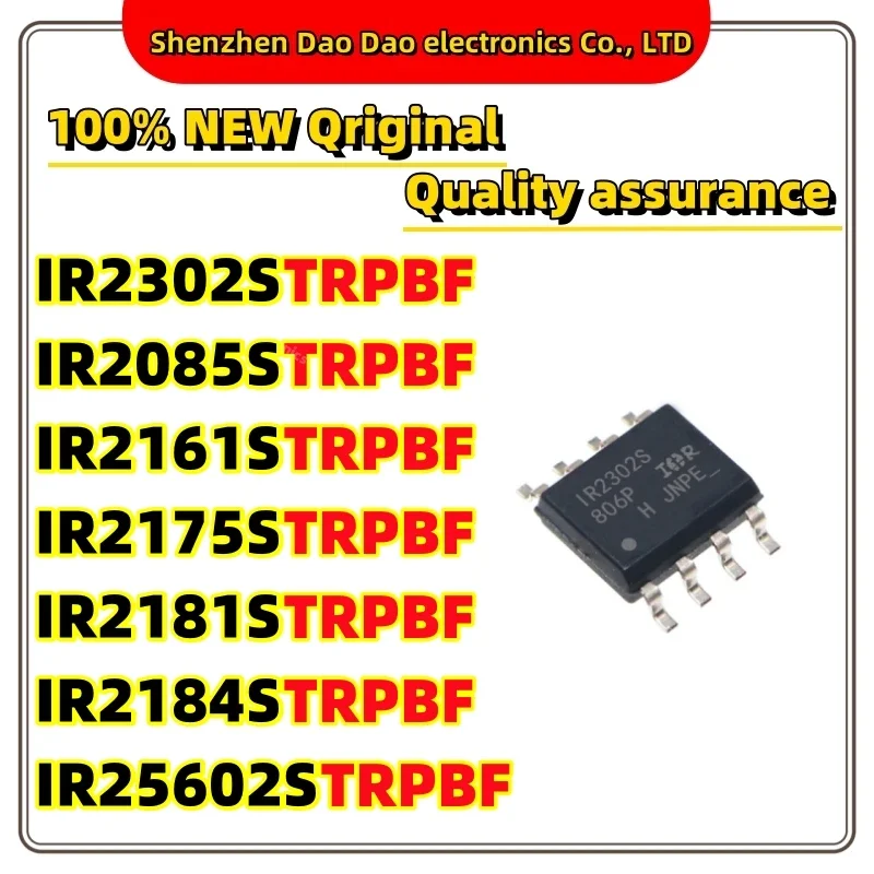 10Pcs IR2302S IR2085S IR2161S IR2175S IR2181S IR2184S IR25602S TRPBF SOP-8 Half bridge driver chip new original