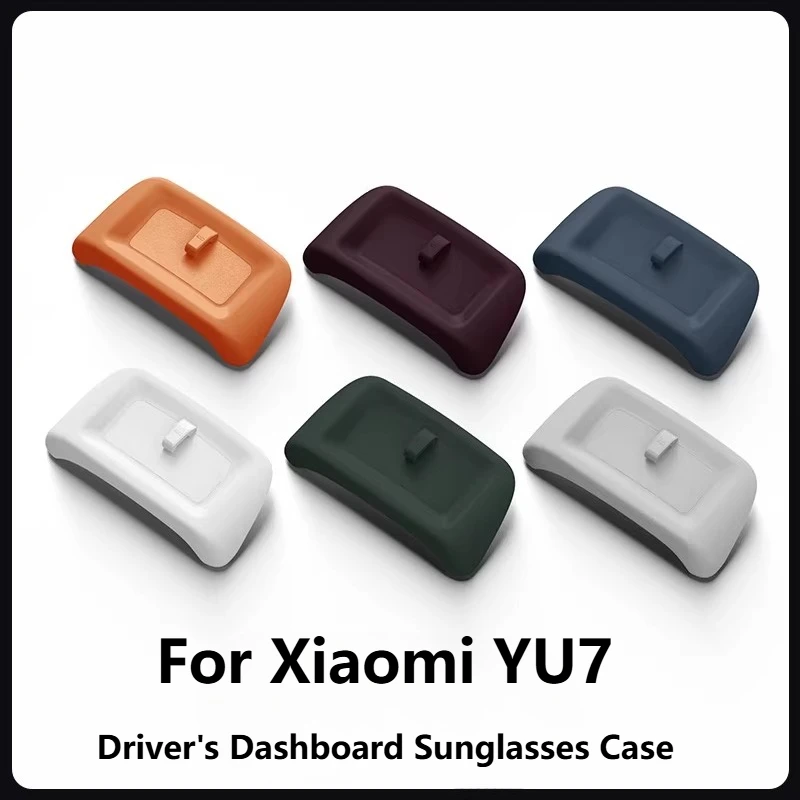 

For Xiaomi YU7 Dashboard Silicone Glasses Box Driver Side Sunglasses Holder Organizer Interior Accessories