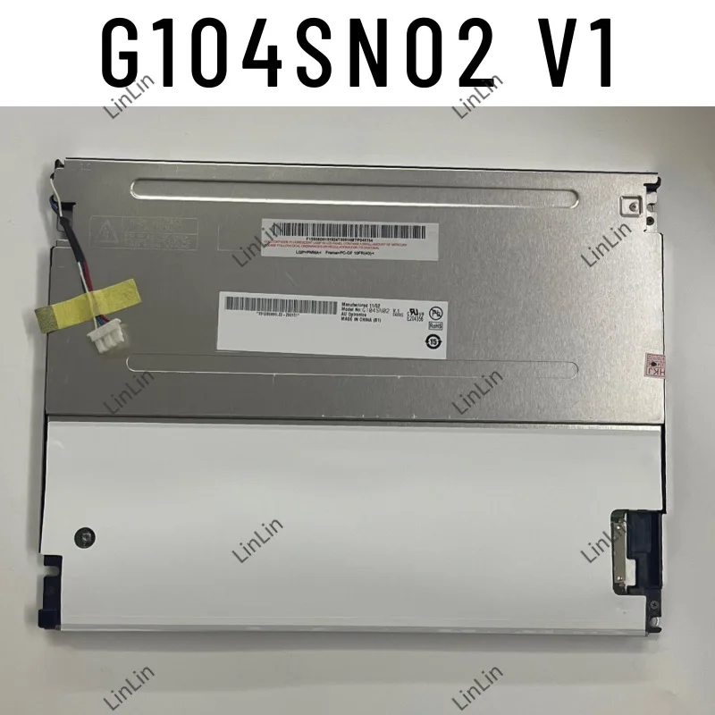 Original 10.4 inch G104SN02 V1/G104SN02 V2/V0/G104VN01 V1/V0 LCD screen