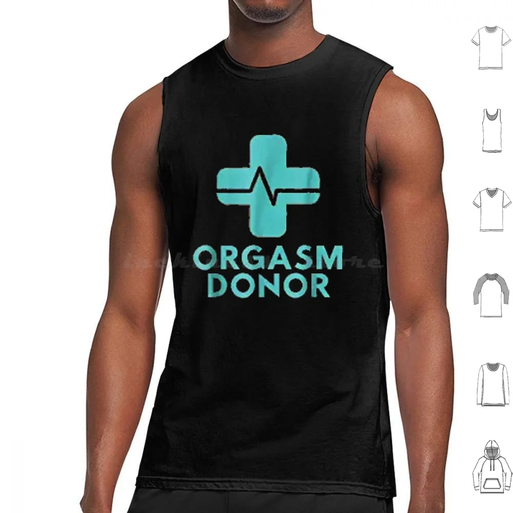 Donor Essential , Sexual Innuendo , Offensive , Adult Humorhumor Tank Tops Vest Sleeveless Donor Sexual Innuendo Offensive