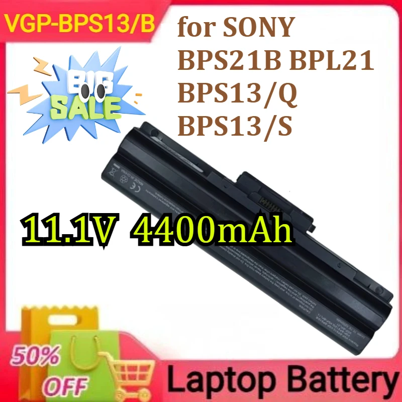 VGP-BPS13/B VGP-BPS21 VGP-BPS21A Laptops Battery for SONY BPS21B BPL21 BPS13/Q BPS13/S 11.1V  4400mAh