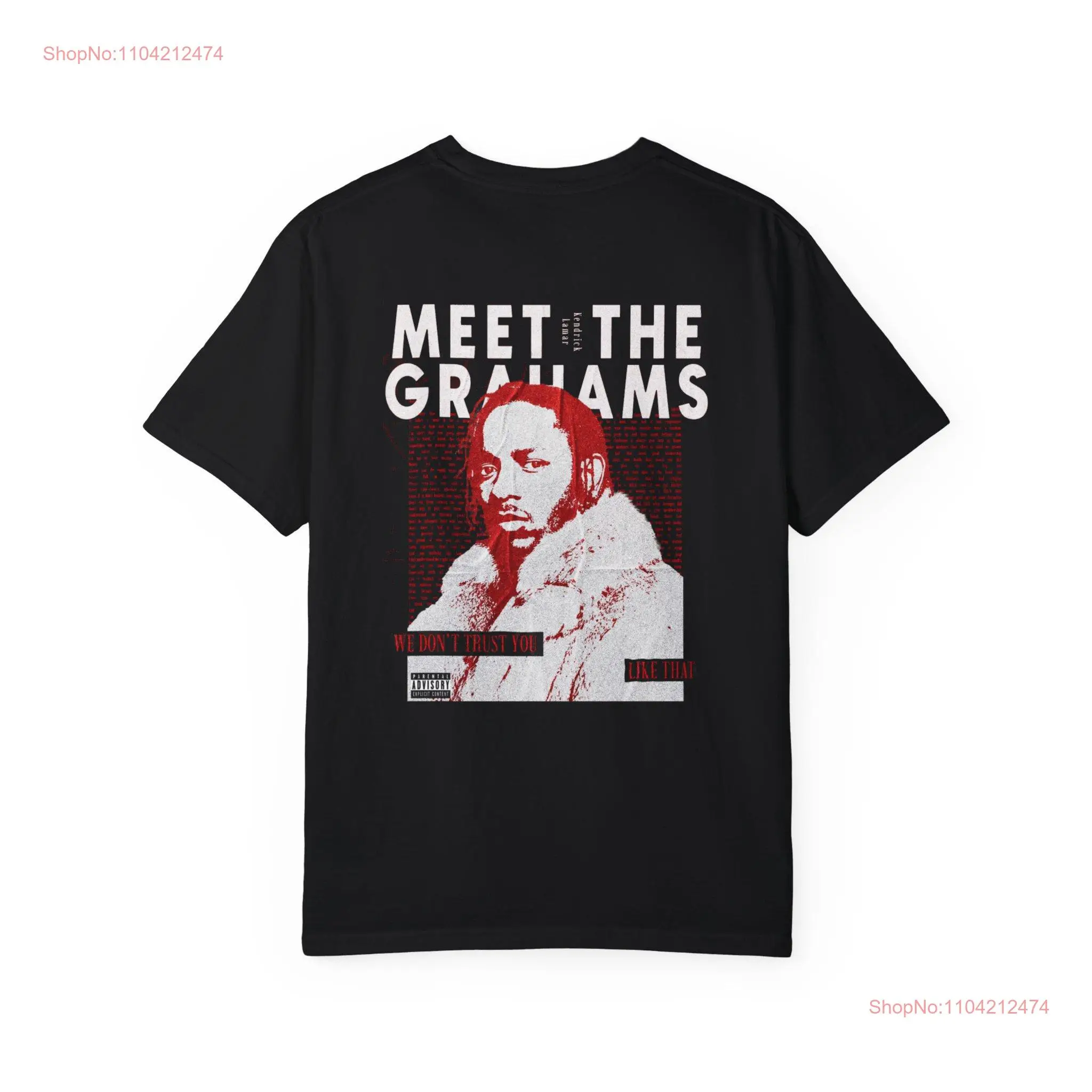 Meet The Grahams T Shirt Kendrick Lamar K DOT long or short sleeves