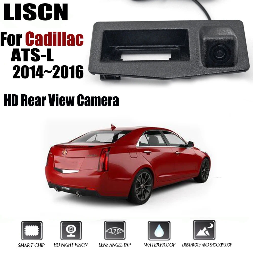 Car Rear View Camera For Cadillac ATS-L 2014~2016 Instead of Original Factory Trunk Handle Camera / Reversing camera