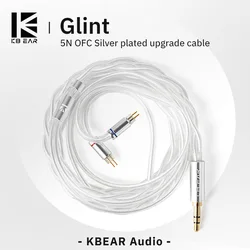 KBEAR Glint 5N OFC Silver-plated Upgrade cable Litz structure Connector Earphone wire for KB02 KS1 DC01 DC02
