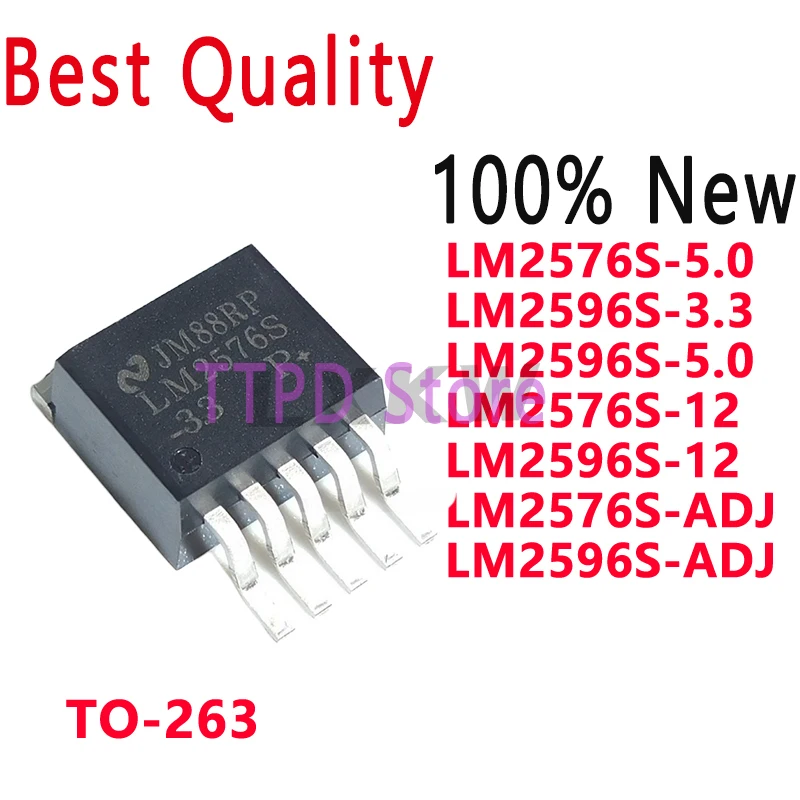 10PCS New LM2576S-3.3 LM2576S-5.0 LM2576S-12 LM2576S-ADJ LM2596S-3.3 LM2596S-5.0 LM2596S-12 LM2596S-ADJ TO263 Voltage Stabilizer