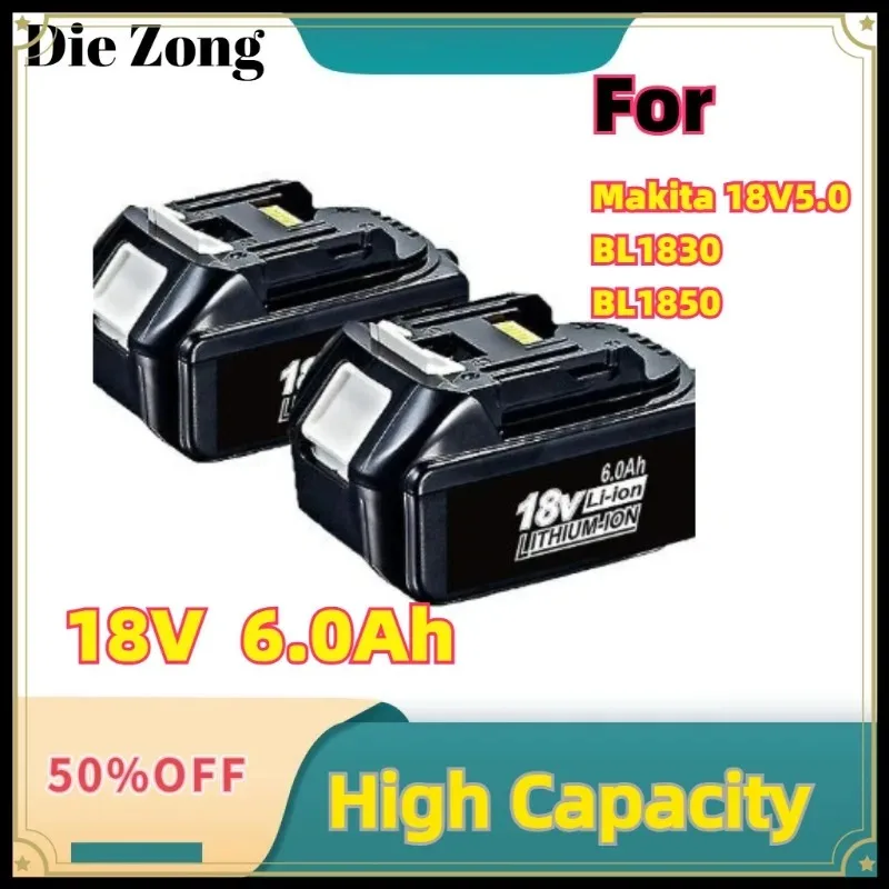 

New Brand new lithium - ion battery pack suitable For Makita 18V5.0 BL1830 BL1850 cordless power tool accessories