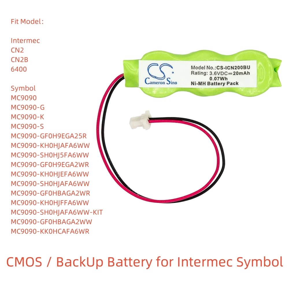 

Ni-MH Battery for Intermec Symbol CMOS / BackUp.3.6V,20mAh,CN2 CN2B 6400 MC9090-GU0HJEFR1ER,317-200-001,3/V15H