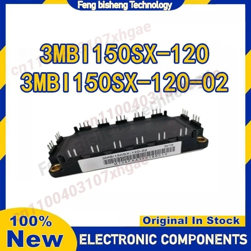 

3MBI150SX-120 3MBI150SX-120-02 Новый оригинал в наличии