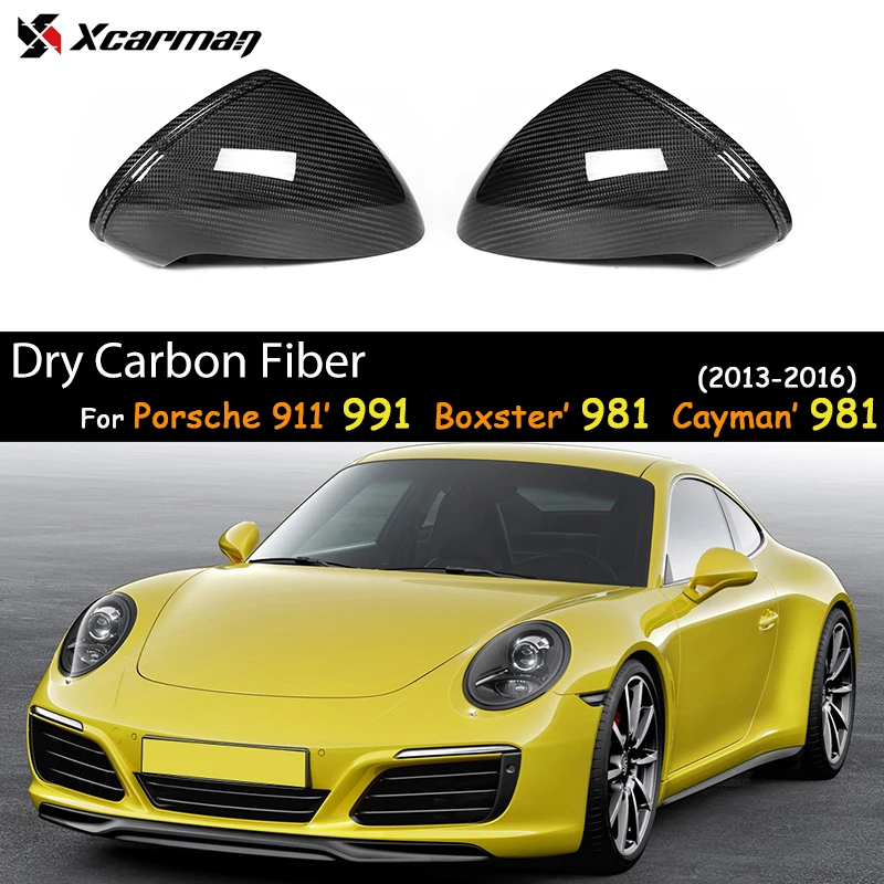 For Porsche 991 Boxster 981 Cayman 981 2013-2016 Dry Carbon Fiber Side Door Rearview Mirror Caps Replacement Shells Car Tuning