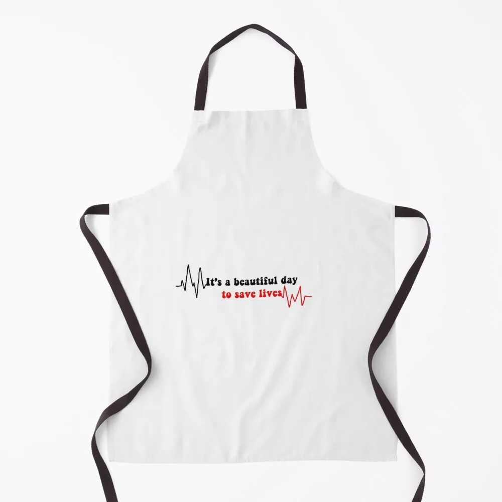 

it’s a beautiful day to save lives Apron waterproof for women nail tech supplies Men's Kitchen bib Apron