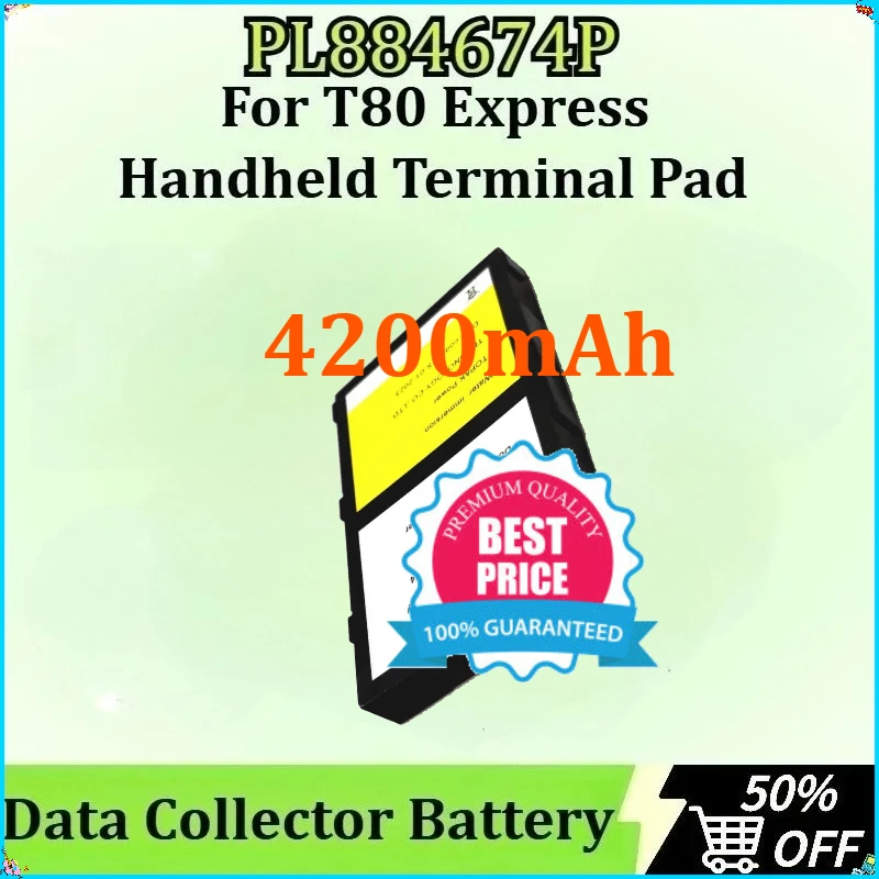 

PL884674P for T80 Express Handheld Terminal Pad Data Collector Newly Upgraded High Quality Mobile Phone Battery 4200mAh