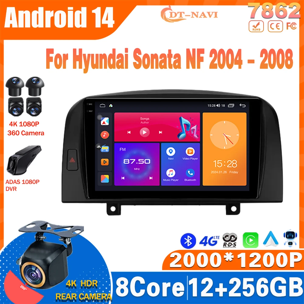 

Android 14 Radio For Hyundai Sonata NF 2004 - 2008 Multimidia Video Player Navigation Carplay Stereo NO 2Din DVD 4G Head Unit BT