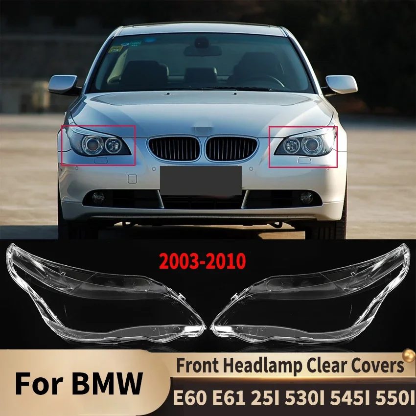 

Для BMW 2003-2010 5 серии M5 E60 E61 525i 530i 545i 550i правая и левая автомобильная передняя фара прозрачные крышки корпуса фары крышка объектива
