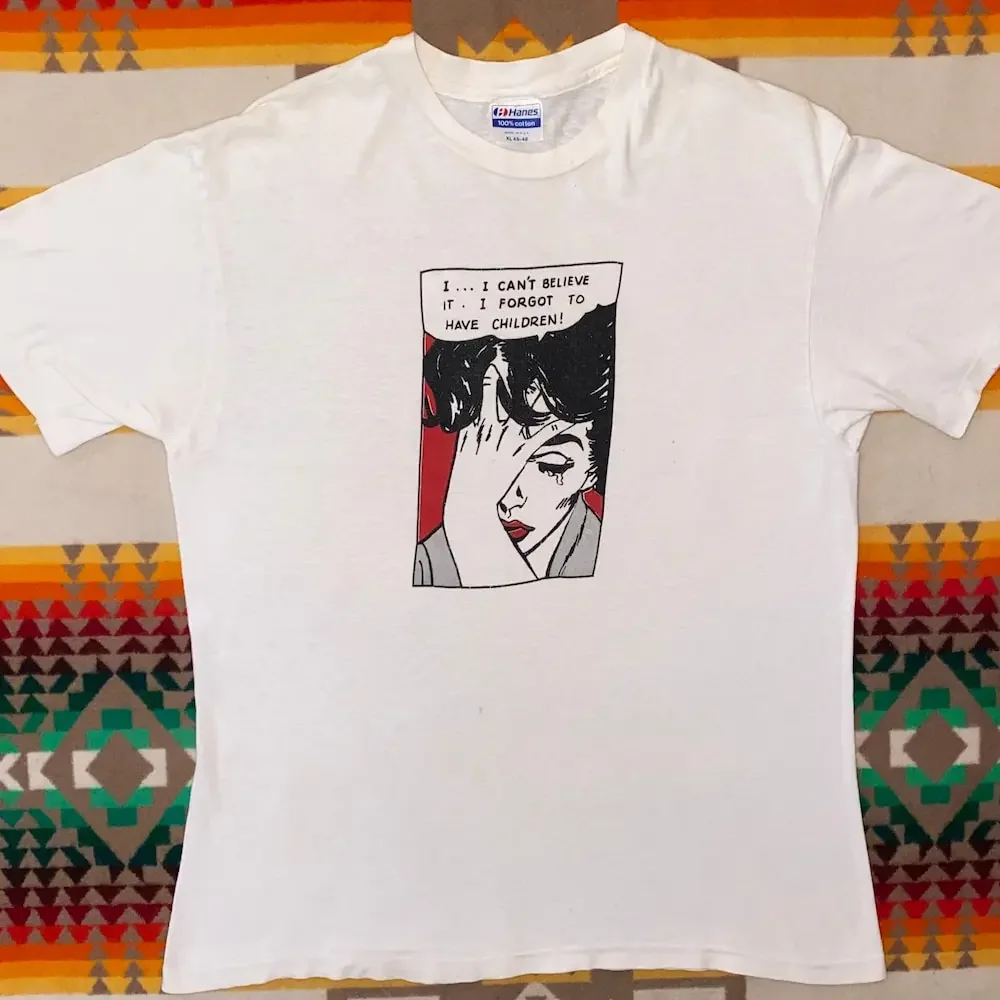 Vintage 80S Catherine Koetter T Shirt I Forgot To Have Children Popart Roy Lichtenstein