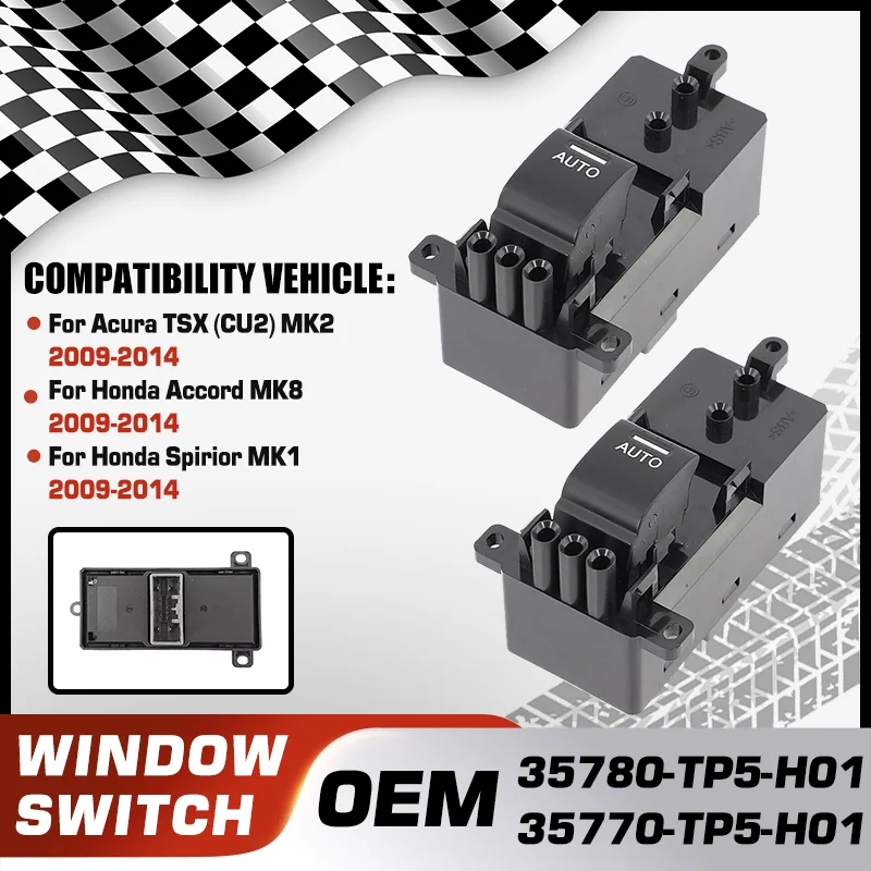 

35780-TP5-H01 35770-TP5-H01 Rear side Power Window Control Switch Button For Acura TSX Honda Accord Honda Spirior MK1 2009-2014