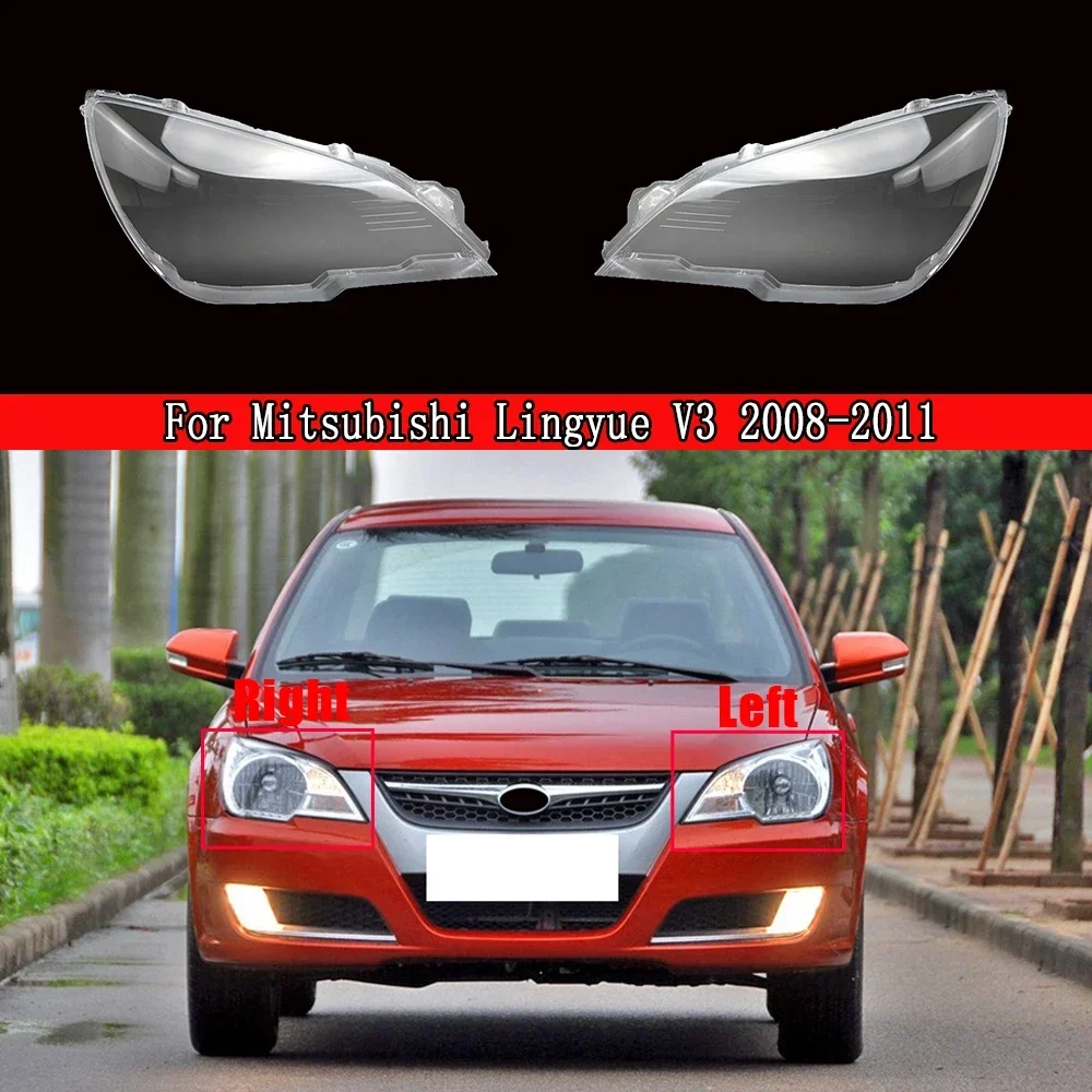 

Car Headlight Headlamp Clear Lens Auto Shell Cover For Mitsubishi Lingyue V3 2008 2009 2010 2011 Auto Lens Glass Lampshade Case