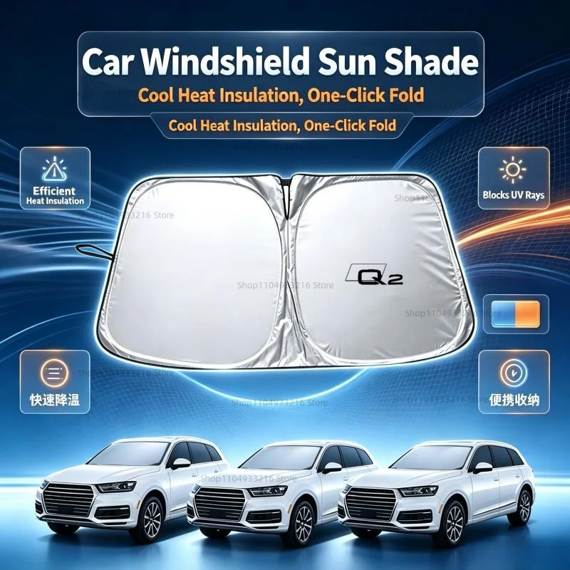 Car Windshield Sun Shade Foldable Aluminum Foil Sun Visor Auto Front Window Sunshade UV Protection For Audi Q2 Accessories