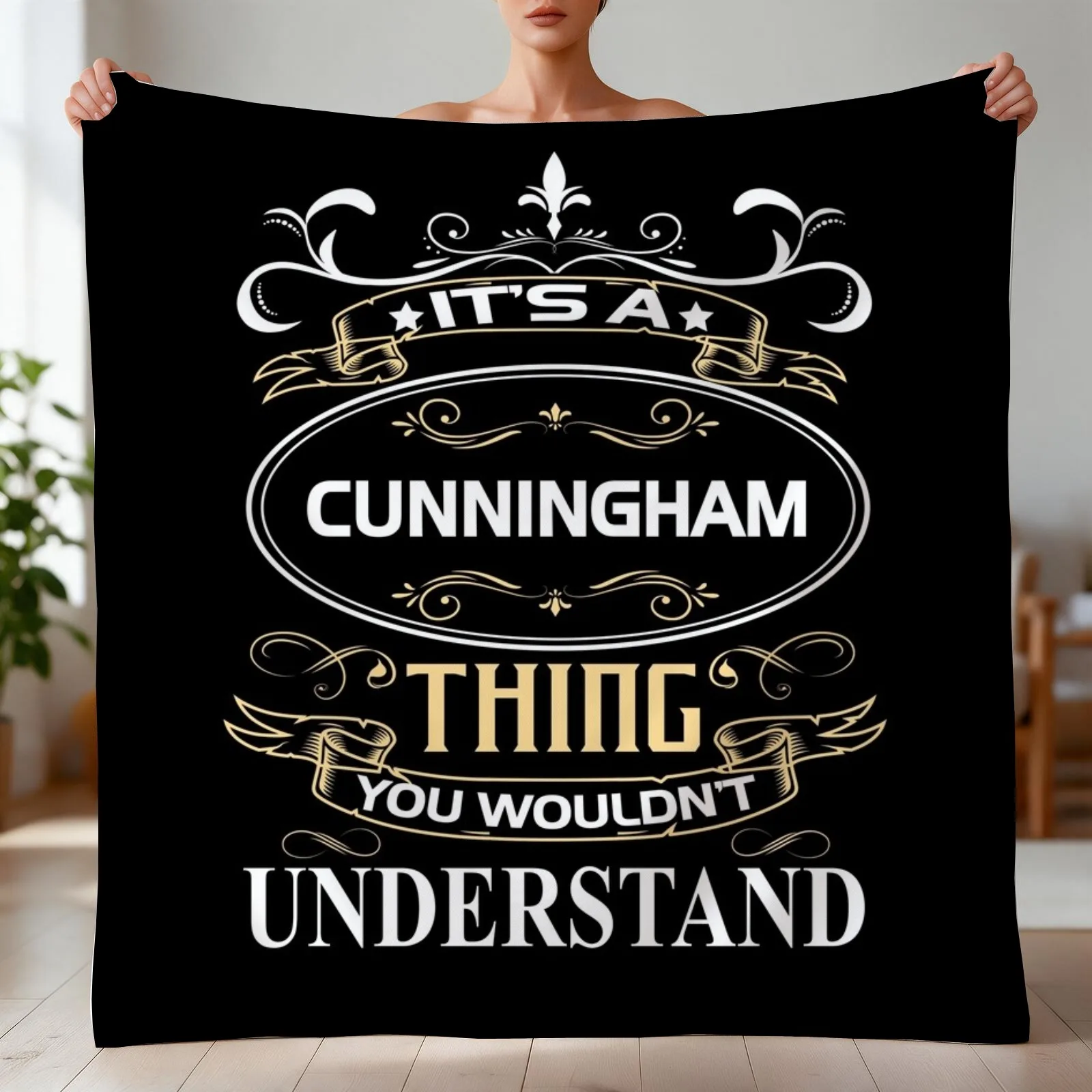 Cunningham Name Shirt It's A Cunningham Thing You Wouldn't Understand Throw Blanket
