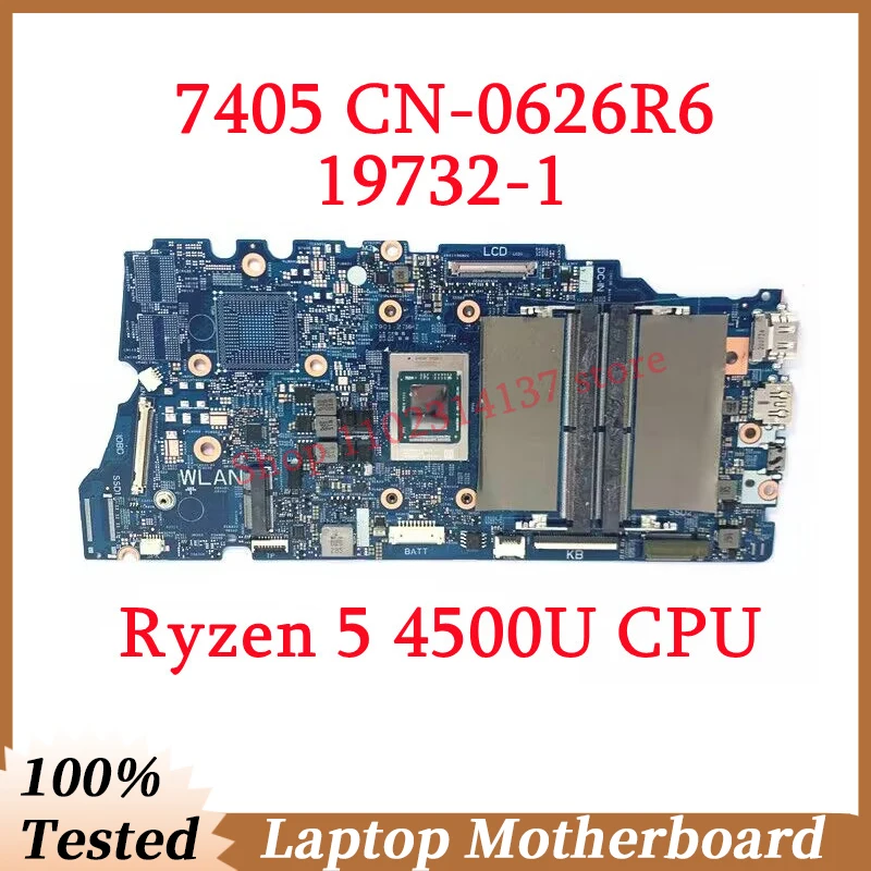 

For Dell 7405 CN-0626R6 0626R6 626R6 With Ryzen 5 4500U CPU Mainboard 19732-1 Laptop Motherboard 100% Fully Tested Working Well