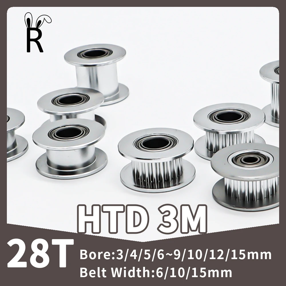 

28Teeth Idler Pulley HTD 3M Bore 3/4/5~10/12/15mm Timing Pulley Tooth Width 6/10/15mm Synchronous Wheels 3M 28T Tensioner Wheels